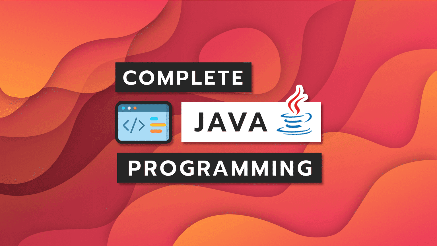 Complete Java Programming – BorntoDev เริ่มต้นเรียน เขียนโปรแกรม ขั้นเทพ