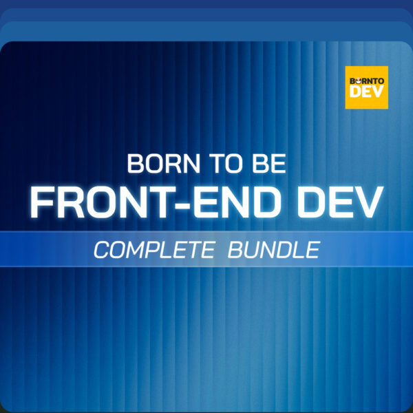 Born to be Front-end Dev