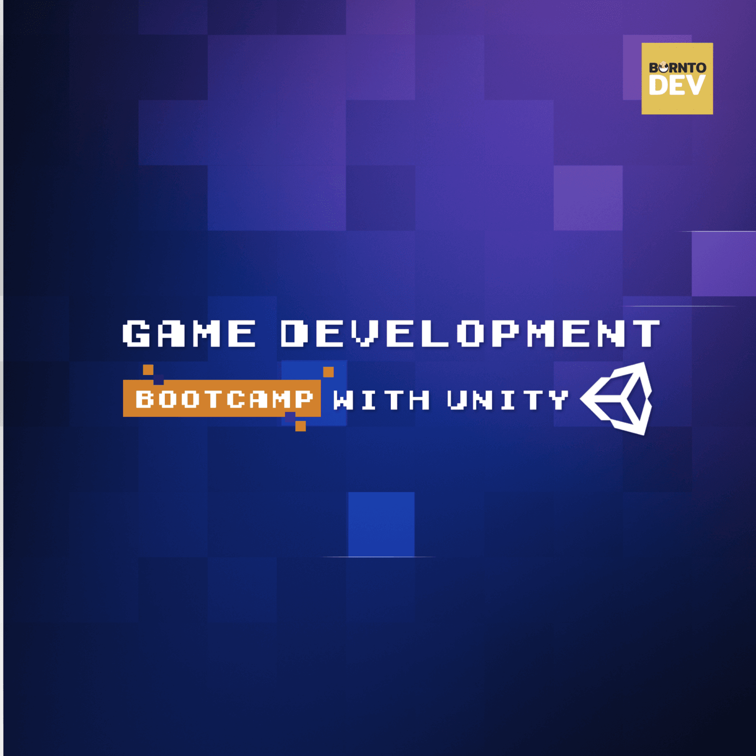 Game Development Bootcamp with Unity – BorntoDev เริ่มต้นเรียน เขียน ...